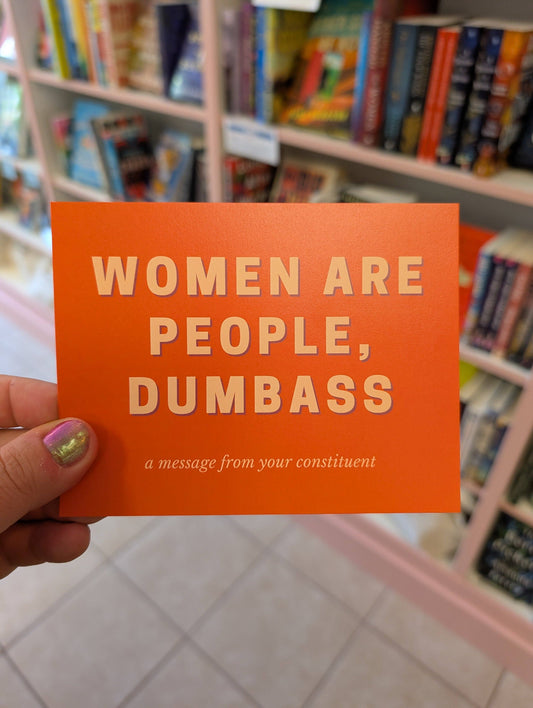 Women Are People, Dumbass