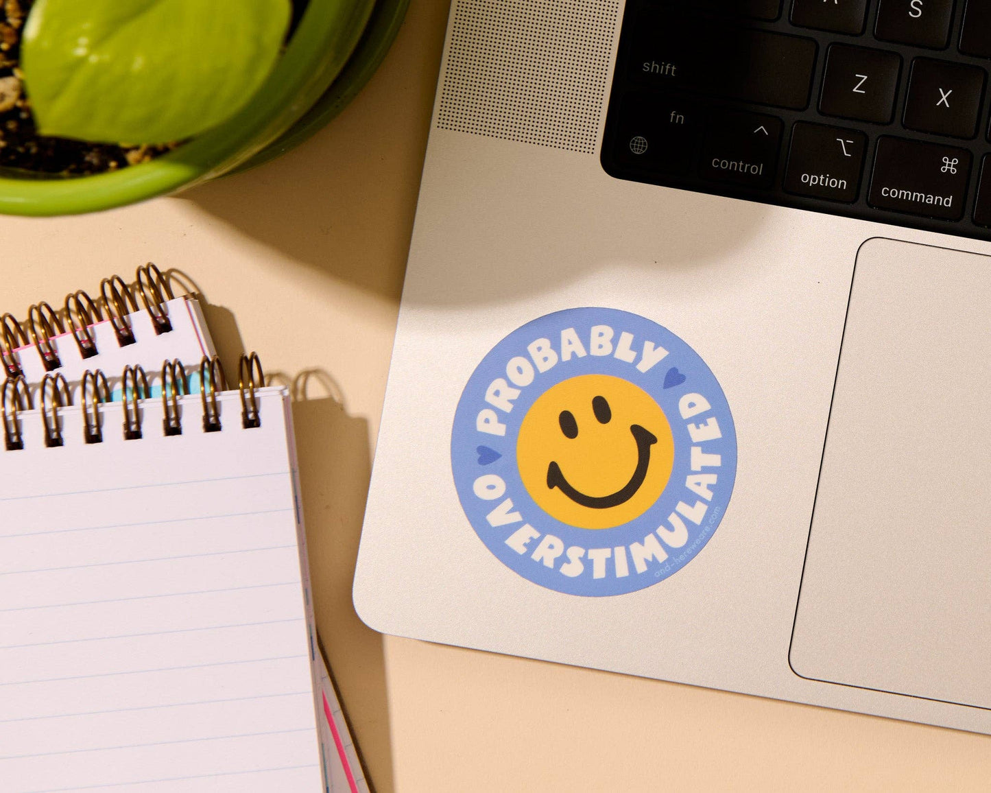 Probably Overstimulated Vinyl Sticker