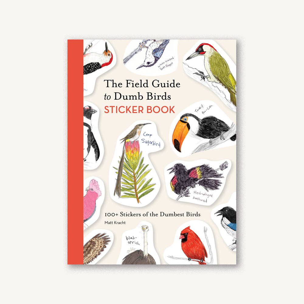 Field Guide to Dumb Birds Sticker Book